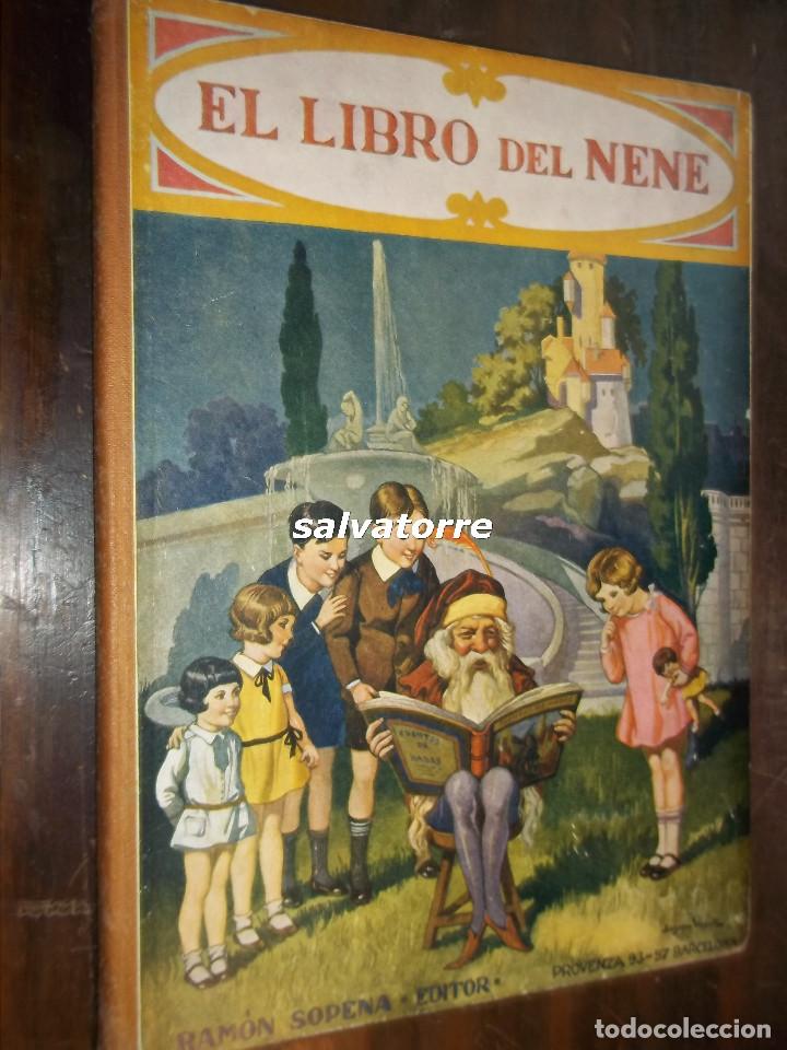 Libros de segunda mano: CUENTOS INFANTILES.EL LIBRO DEL NENE. EDITORIAL SOPENA.1919 - Foto 1