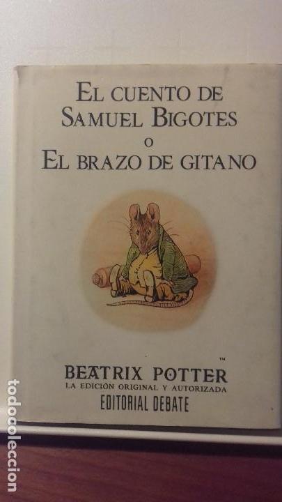 Libros de segunda mano: EL CUENTO DE SAMUEL BIGOTES O EL BRAZO DE GITANO. BEATRIX POTTER - Foto 2