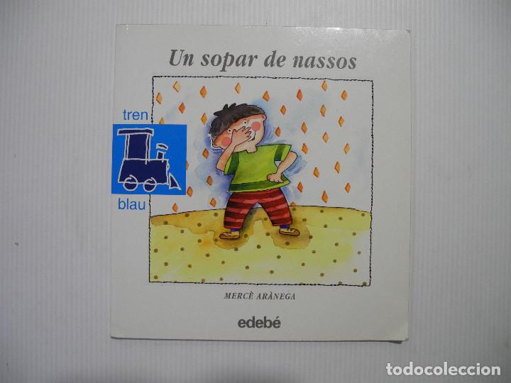 Libros de segunda mano: Un sopar de nassos. Merc&egrave; Ar&agrave;nega. Ed. Edeb&eacute; - Foto 1