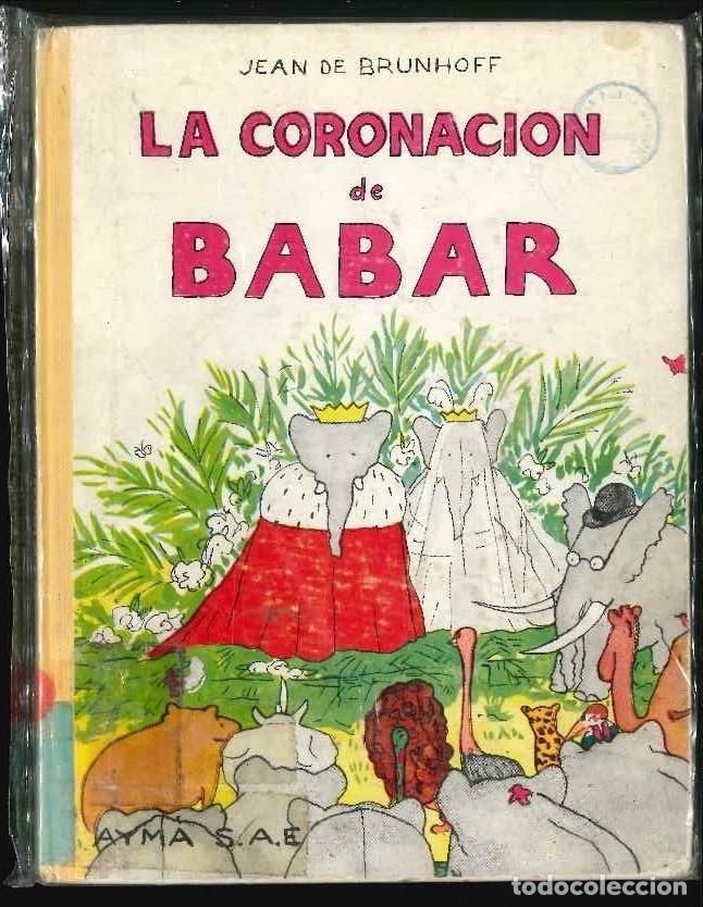 Libros de segunda mano: BABAR LA CORONACION ORIGINAL - Foto 1