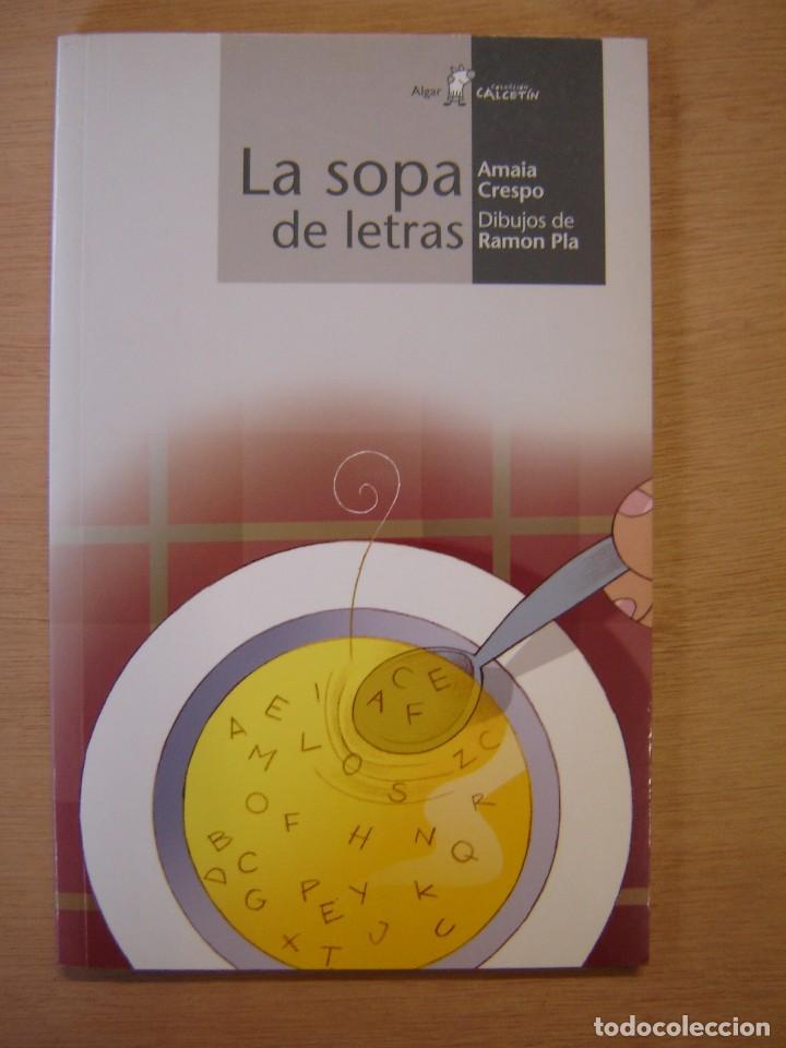 Libros de segunda mano: La sopa de letras - Amaia Crespo - Foto 1