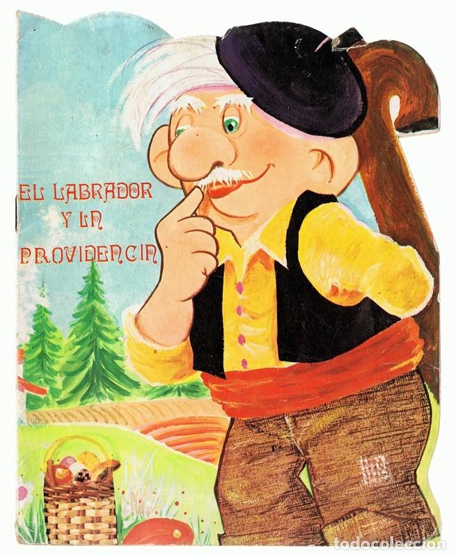 Libros de segunda mano: CUENTO EL LABRADOR Y LA PROVIDENCIA TROQUELADO - Foto 1