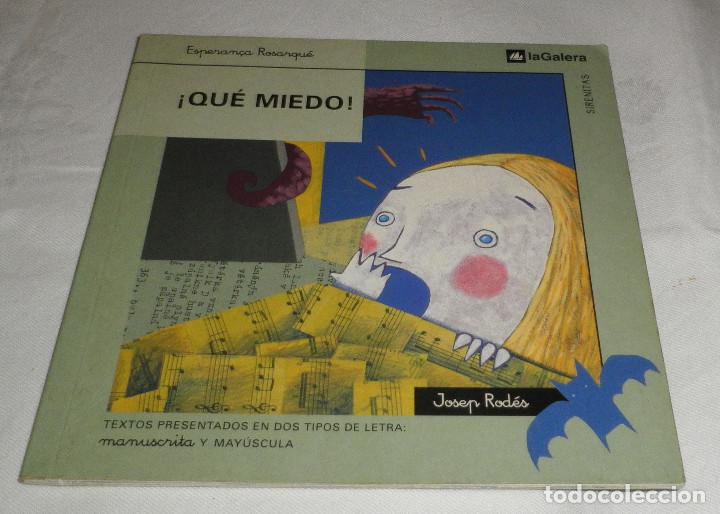 Libros de segunda mano: Que miedo  La Galera   cuento de Esperanza Rosarque - Foto 1