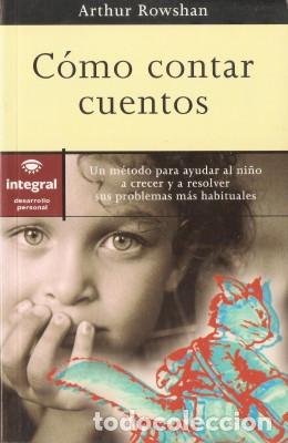 Libros de segunda mano: C&Oacute;MO CONTAR CUENTOS - Rowshan, Arthur 1999 - Foto 1