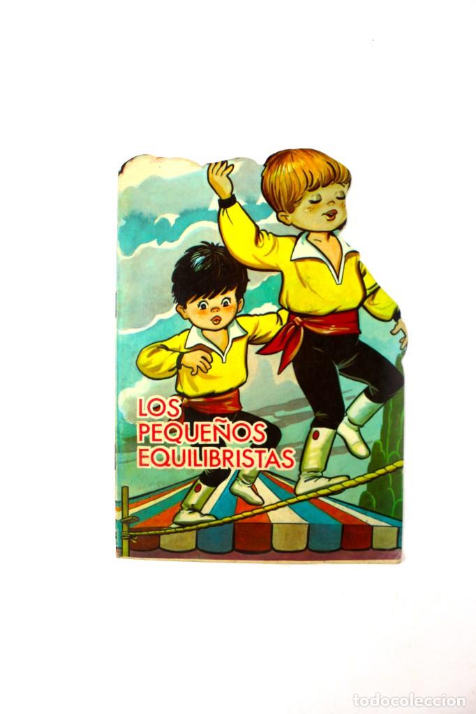 Libros de segunda mano: CU- 66. LOS PEQUE&Ntilde;OS EQUILIBRISTAS. EDITORIAL TORAY. A&Ntilde;O 1968. - Foto 1