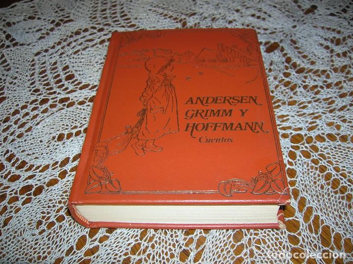 Libros de segunda mano: Cuentos.Andersen,Grimm y Hoffmann,en espa&ntilde;ol - Foto 1
