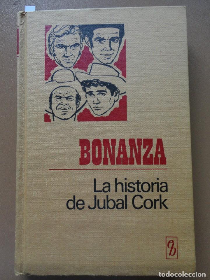 Second hand books: COLECCI&Oacute;N HISTORIAS SELECCI&Oacute;N.BONANZA: LA HISTORIA DE JUBAL CORK