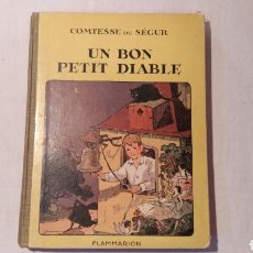 Libros de segunda mano: UN BON PETIT DIABLE, PERFECTO, 1932. Lote 122488642