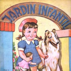 Libros de segunda mano: MARÍA PASEYRO GALCERÁN : JARDÍN INFANTIL (SIGMAR, 1949) ILUSTRADO POR RODOLFO DAN - GRAN FORMATO