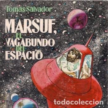 Libros de segunda mano: Marsuf, vagabundo del espacio Tom&aacute;s Salvador - Foto 1
