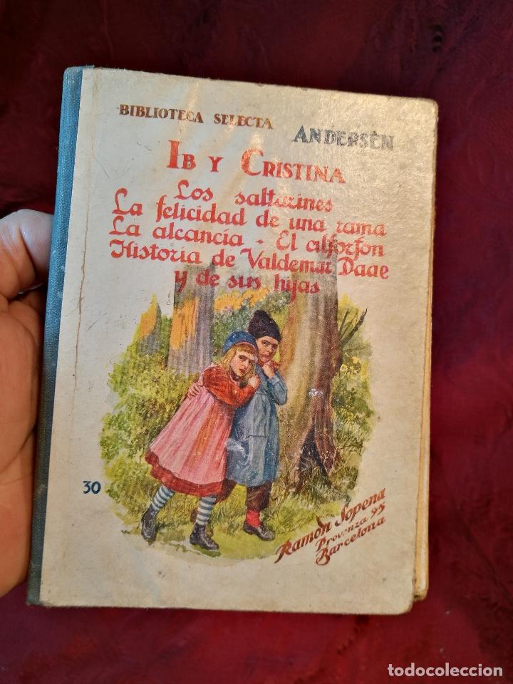 Libros de segunda mano: ib y cristina  (SELECTA SOPENA, 1930) n&ordm; 30 andersen - Foto 1