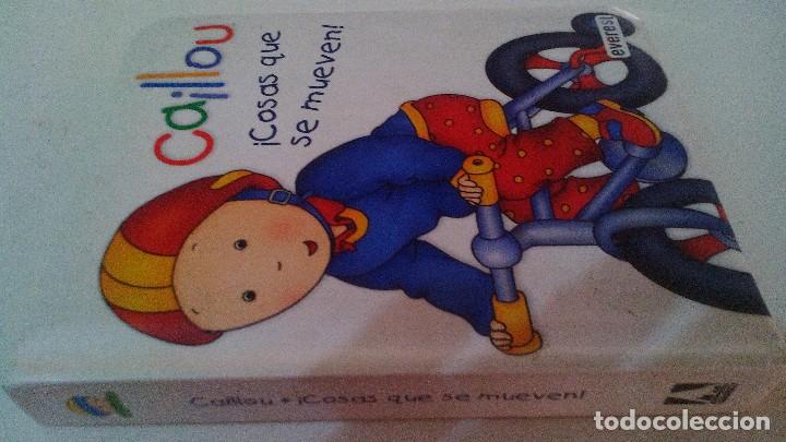 Libros de segunda mano: CAILLOU -  COSAS QUE SE MUEVEN -  EVEREST - Foto 1
