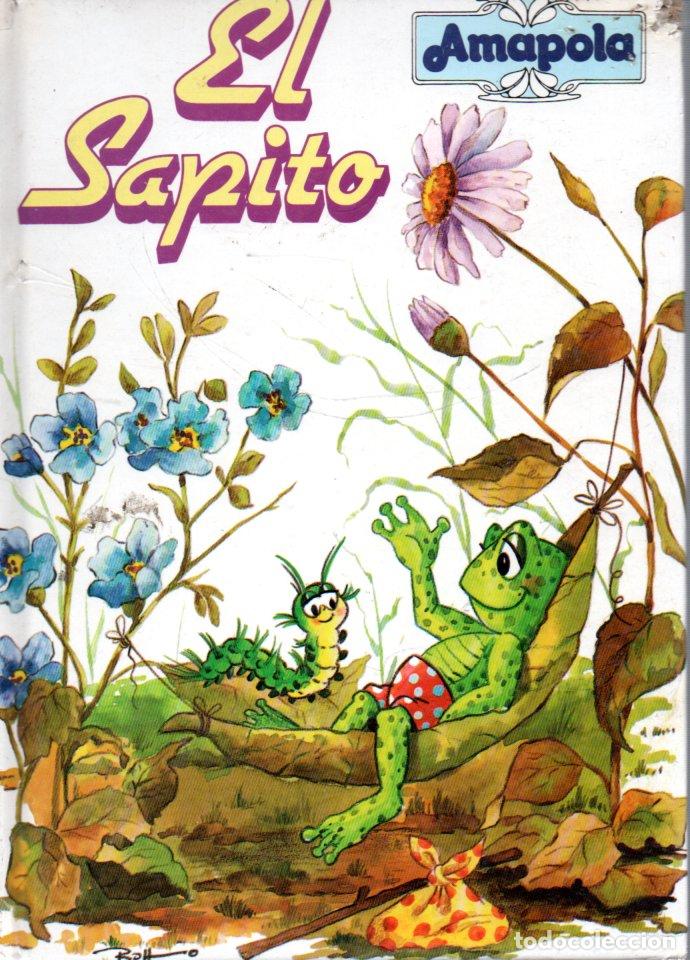 Libros de segunda mano: EL SAPITO. AMAPOLA. 1988. - Foto 1