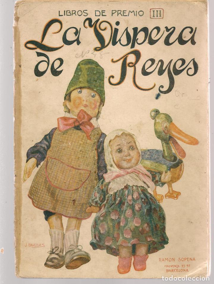 Libros de segunda mano: LA VISPERA DE REYES. RAM&Oacute;N SOPENA.(P/C31) - Foto 1