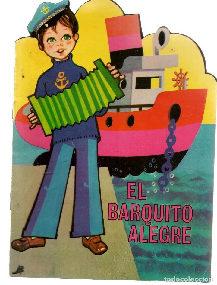 Libros de segunda mano: CUENTO TROQUELADO. EL BARQUITO ALEGRE. EDITORIAL TORAY. (ST/MG10) - Foto 1