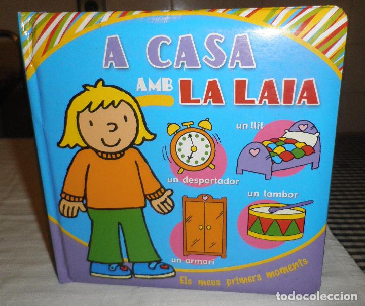 Gebrauchte B&uuml;cher: a casa amb la laia  els meus primers moments