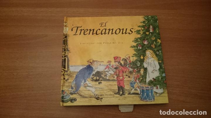 Libros de segunda mano: CUENTO EL TRENCANOUS -- EDICIONS DESTINO - Foto 1