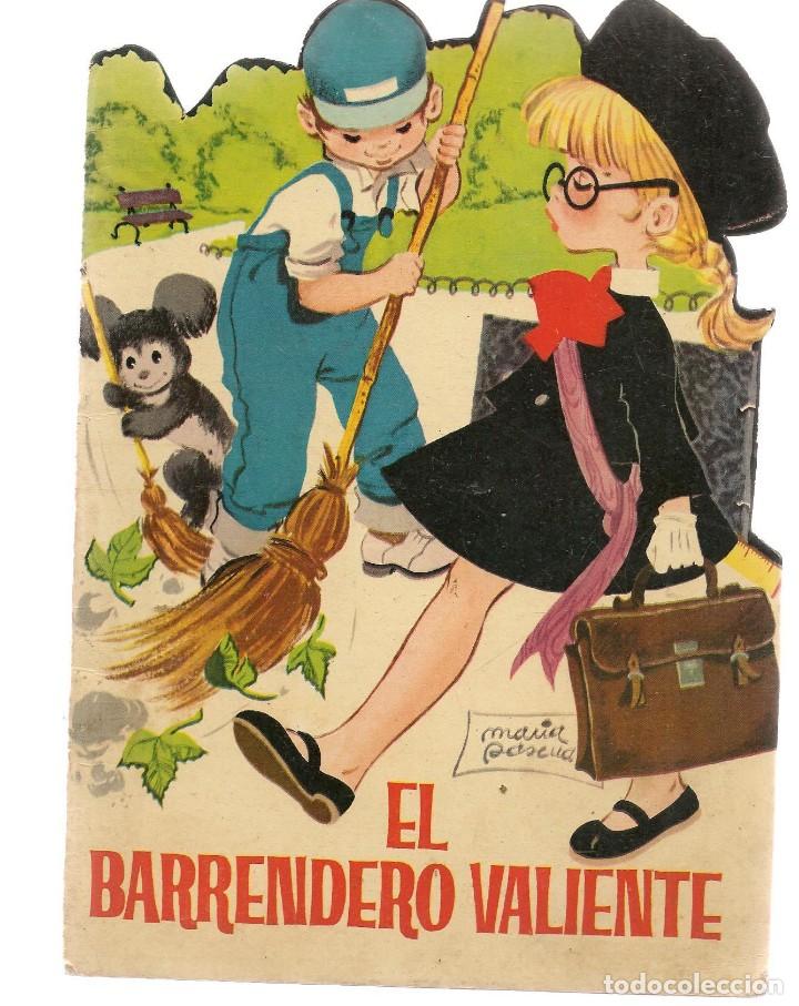 Libros de segunda mano: CUENTO TROQUELADO. EL BARRENDERO VALIENTE. MARIA PASCUAL. TORAY. (C/V1) - Foto 1