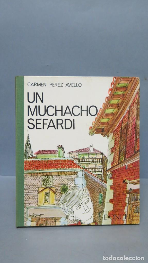 Libros de segunda mano: 1968.- UN MUCHACHO SEFARDI. CARMEN PEREZ. DONCEL - Foto 1