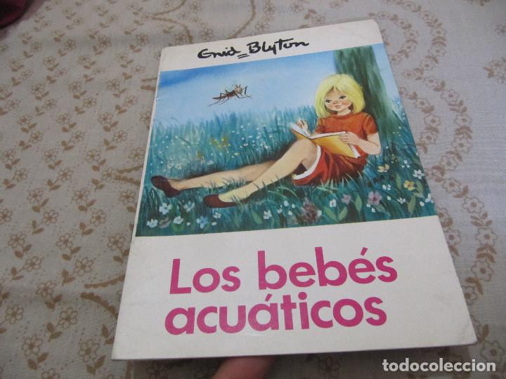 Libros de segunda mano: CUENTO LOS BEBES ACUATICOS ENID BLYTON - Foto 1