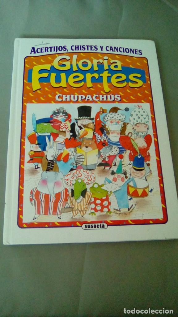 Libros de segunda mano: CHUPACHUS.- GLORIA FUERTES - Foto 1