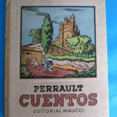 Libros de segunda mano: CARLOS PERRAULT. CUENTOS. EDITORIAL MAUCCI. BARCELONA, 1941.
