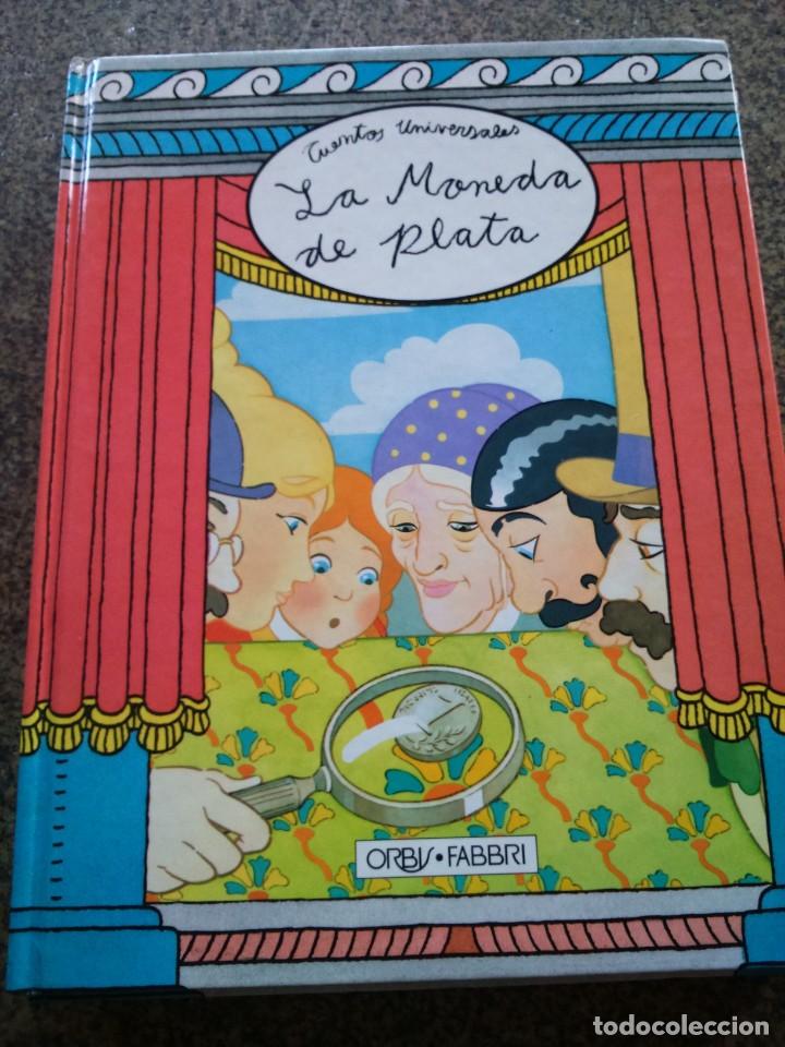 Libros de segunda mano: CUENTOS UNIVERSALES -- LA MONEDA DE PLATA -- ORBIS 1992 -- - Foto 1