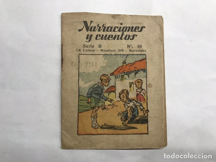 Libros de segunda mano: LITERATURA INFANTIL. Narraciones y Cuentos Serie B, No.10, Ediciones LUMEN (h.1940?)