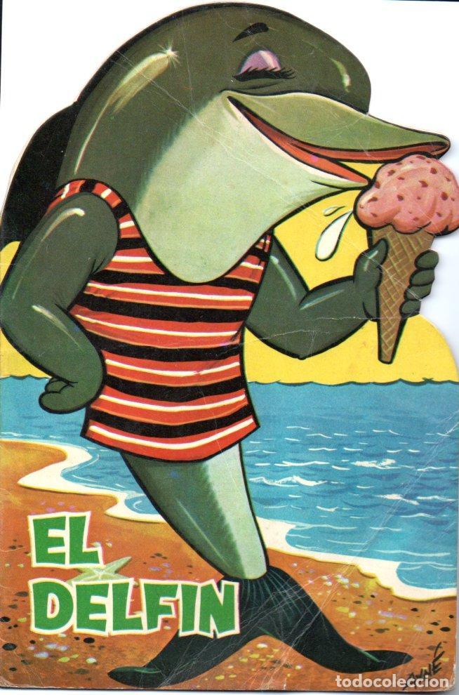 Libros de segunda mano: AYN&Eacute; : EL DELF&Iacute;N (TORAY, 1967) TROQUELADO - Foto 1