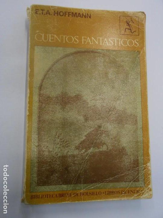 Libros de segunda mano: CUENTOS FANT&Aacute;STICOS / E.T.A. HOFFMANN - EDITORIAL SEIX BARRAL - 1969 - Foto 1