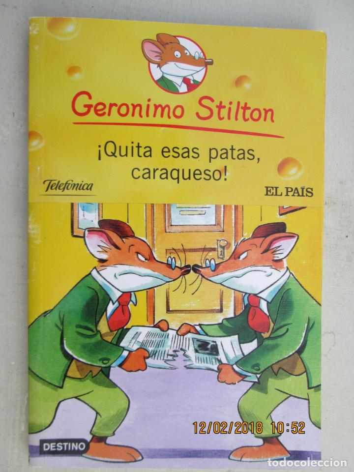 Gebrauchte B&uuml;cher: !QUITA ESAS PATAS CARAQUESO! GERONIMO STILTON