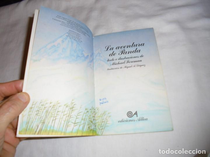 Libros de segunda mano: LA AVENTURA DE PANDA.MICHAEL FOREMAN.ALTEA BENJAMIN 1982 - Foto 3