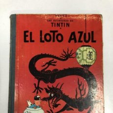Libri di seconda mano: TINTÍN EL LOTO AZUL - PRIMERA EDICIÓN 1965. Lote 143923330