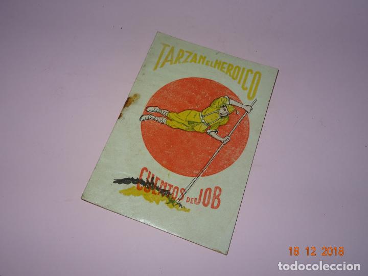 Libros de segunda mano: Antiguo *TARZAN EL HEROICO* de Cuentos de JOB Serie A N&ordm; 40 de Industrias Faro VIGO
