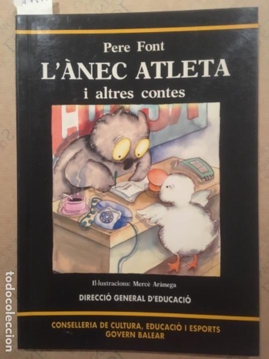 Libros de segunda mano: L&acute;ANEC ATLETA I ALTRES CONTES, PERE FONT - Foto 1