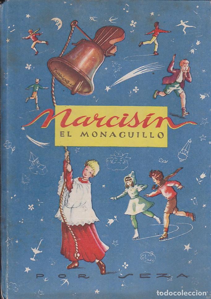Libros de segunda mano: CUENTO NARCISIN EL MONAGUILLO EDITORIAL VILCAR - Foto 1