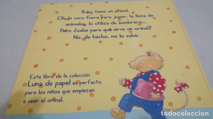Libros de segunda mano: RUBY	 / 	&iquest; PARA QUE SIRVE EL ORINAL ?	 / 	PAUL Y EMMA ROGERS - Foto 3