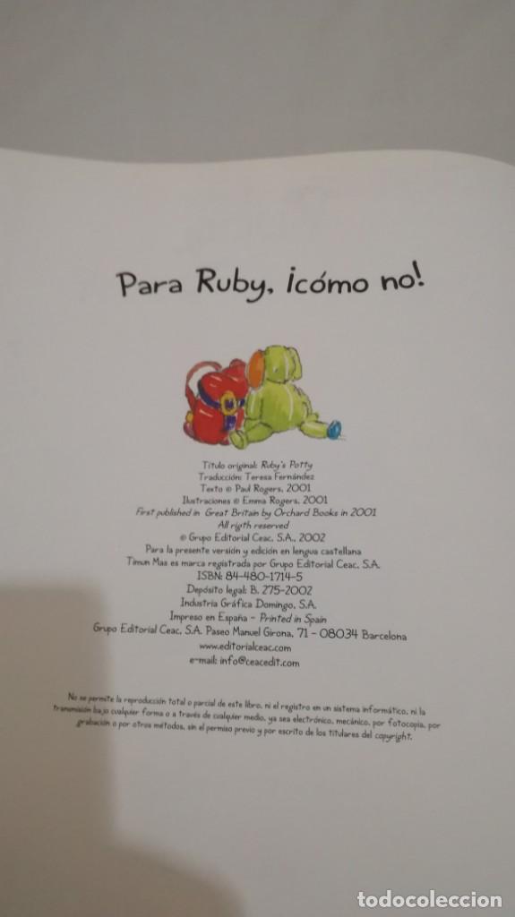 Libros de segunda mano: RUBY	 / 	&iquest; PARA QUE SIRVE EL ORINAL ?	 / 	PAUL Y EMMA ROGERS - Foto 6
