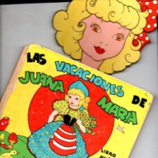 Libros de segunda mano: LEONOR DEL CORRAL : LIBRO MUÑECO LAS VACACIONES DE JUANA MARÍA (MOLINO, 1958) ILUSTRA PILI BLASCO