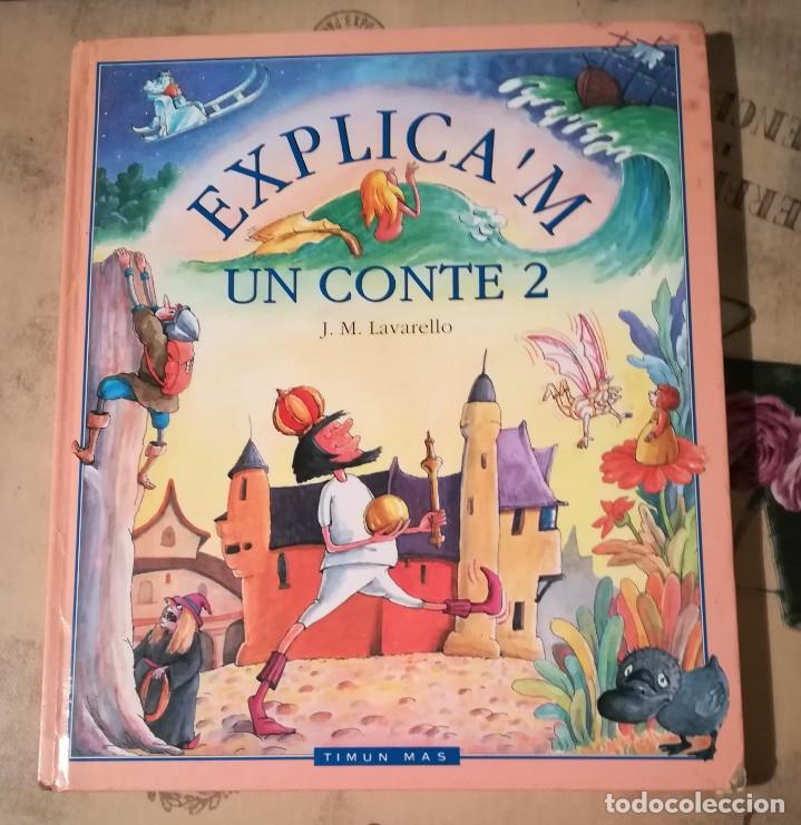 Libros de segunda mano: Explicam un conte 2 - J. M. Lavarello - en catal&agrave; - Foto 1