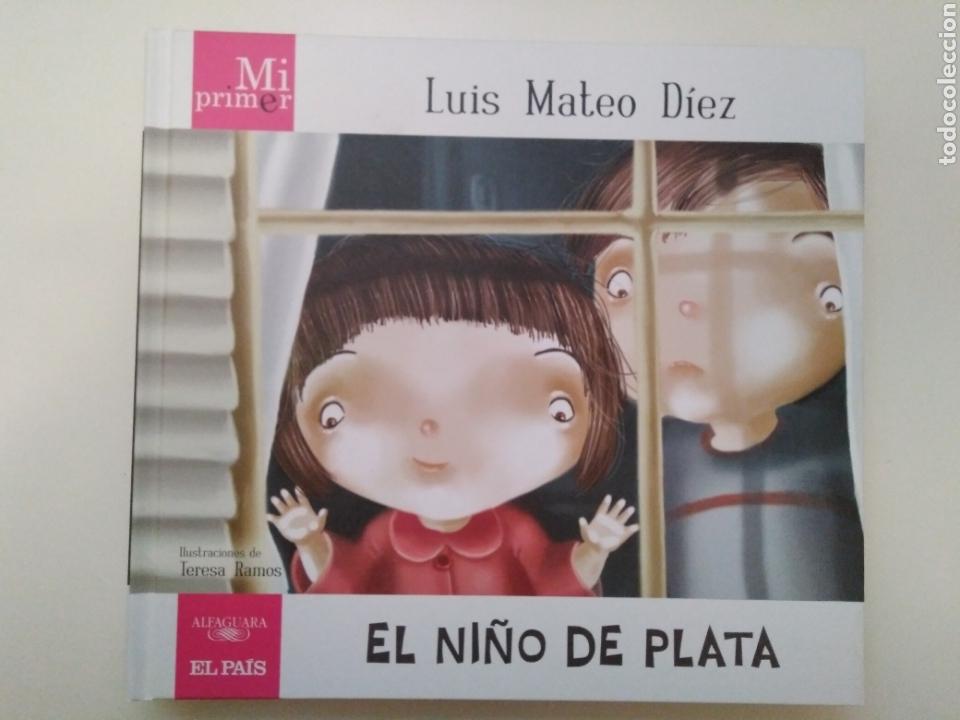 Libros de segunda mano: Luis Mateo D&iacute;ez/El ni&ntilde;o de plata. - Foto 1