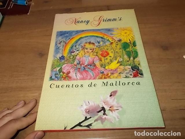 Libros de segunda mano: CUENTOS DE MALLORCA. DEDICATORIA Y FIRMA ORIGINAL DE LA AUTORA E ILUSTRADORA NANCY J. GRIMM. - Foto 2