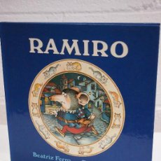 Libri di seconda mano: RAMIRO. BEATRIZ FERRO/CLARA URFQUIJO. Lote 153360382