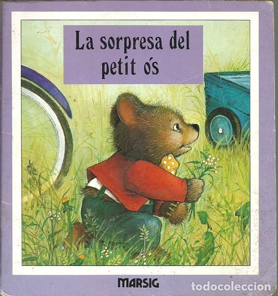 Gebrauchte B&uuml;cher: LA SORPRESA DEL PETITI OS MARSIG