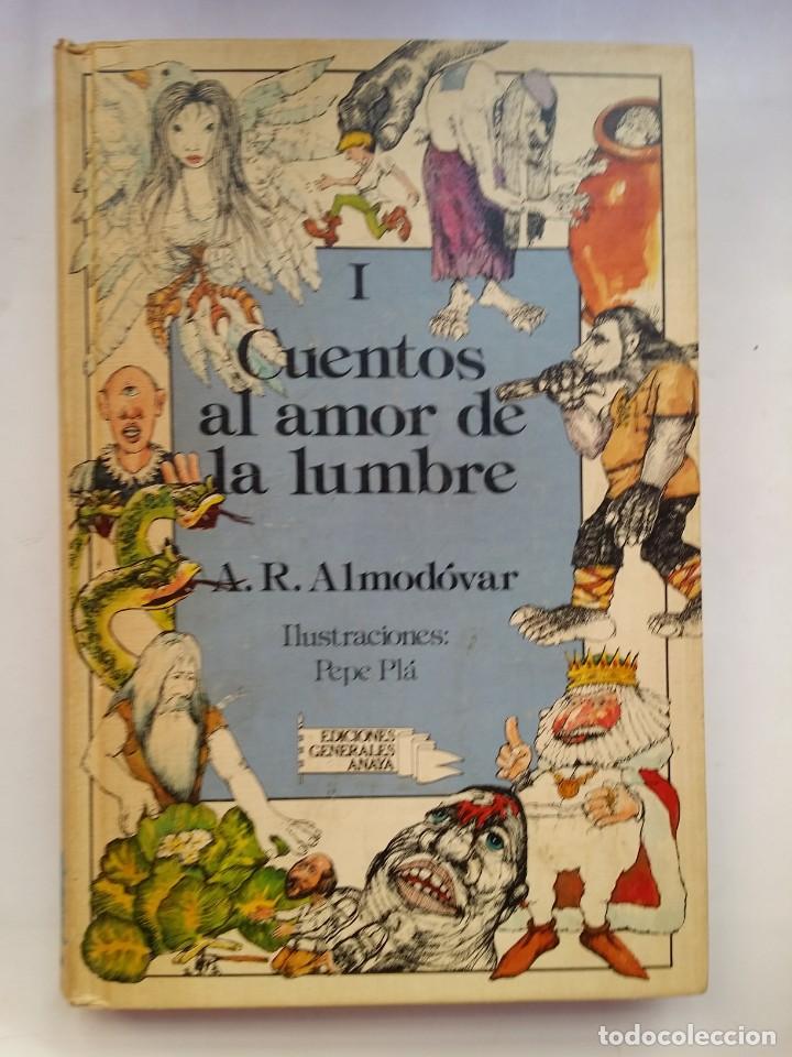 Cuentos Al Amor De La Lumbre - A R Almodovar - - Vendido En Venta ...