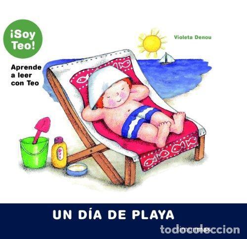 Libros de segunda mano: Un d&iacute;a de playa. Aprende a leer con Teo. Violeta Denou - Foto 1
