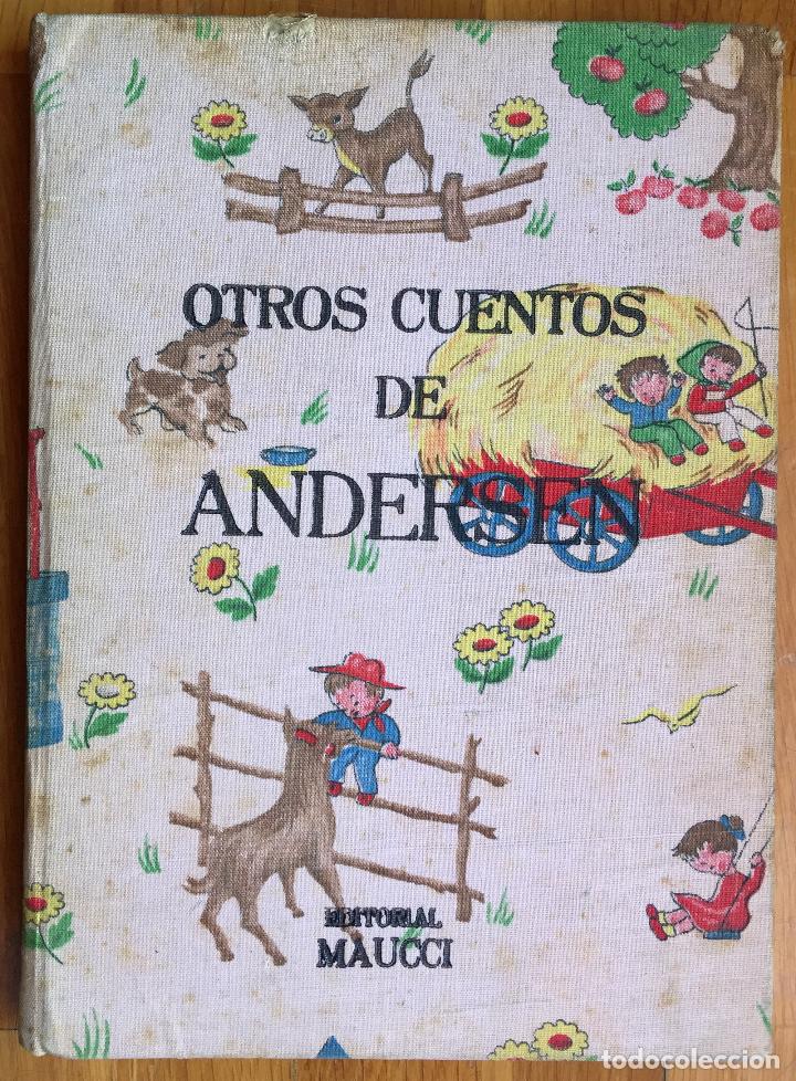 Libros de segunda mano: OTROS CUENTOS DE ANDERSEN (MAUCCI, 1958) - Foto 1