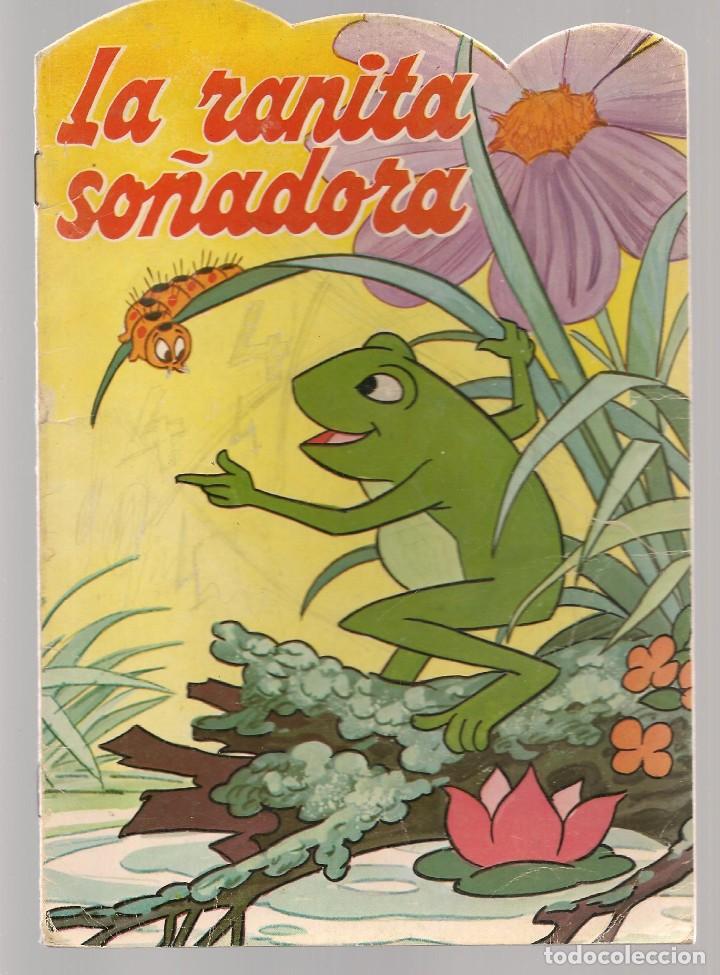 Libros de segunda mano: CUENTO TROQUELADO. LA RANITA SO&Ntilde;ADORA. EDICIONES ALONSO.(C/A4)