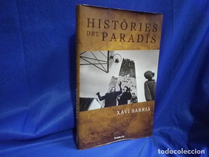Libros de segunda mano: Hist&ograve;ries del Parad&iacute;s, de Xavi Sarri&agrave; - Foto 1