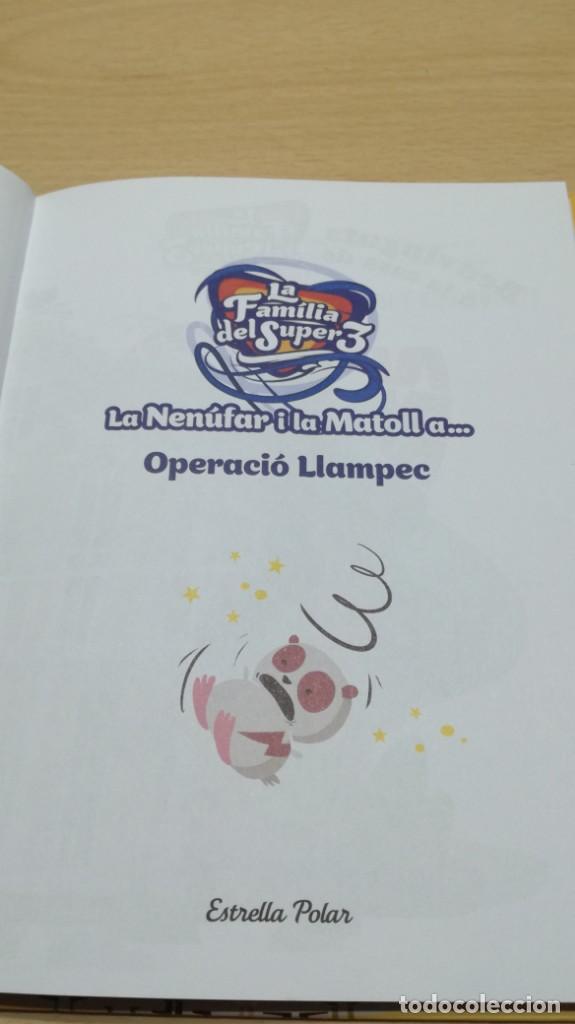 Libros de segunda mano: LA NENUFAR LA MATOLL A&hellip;	 / 	OPERACIO LLAMPEC	 / 		 / 		 / 	F302 - Foto 4